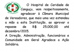 HOSPITAL DE CANGUÇU AGRADECE A CÂMARA DE VEREADORES PELA AJUDA FINANCEIRA - Câmara de Vereadores de Canguçu