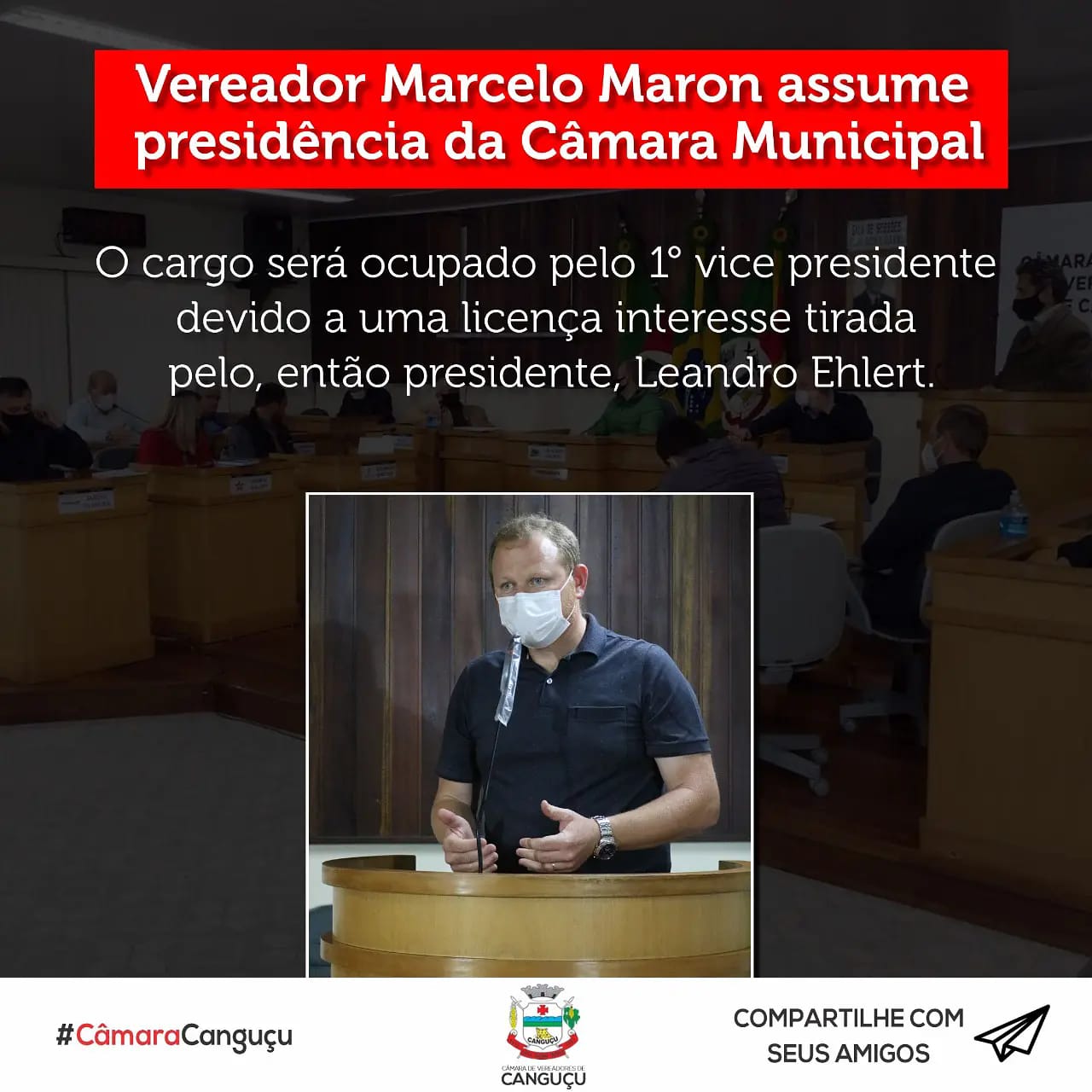 Vereador Marcelo Maron assume presidência da Câmara Municipal - Câmara de vereadores de Canguçu