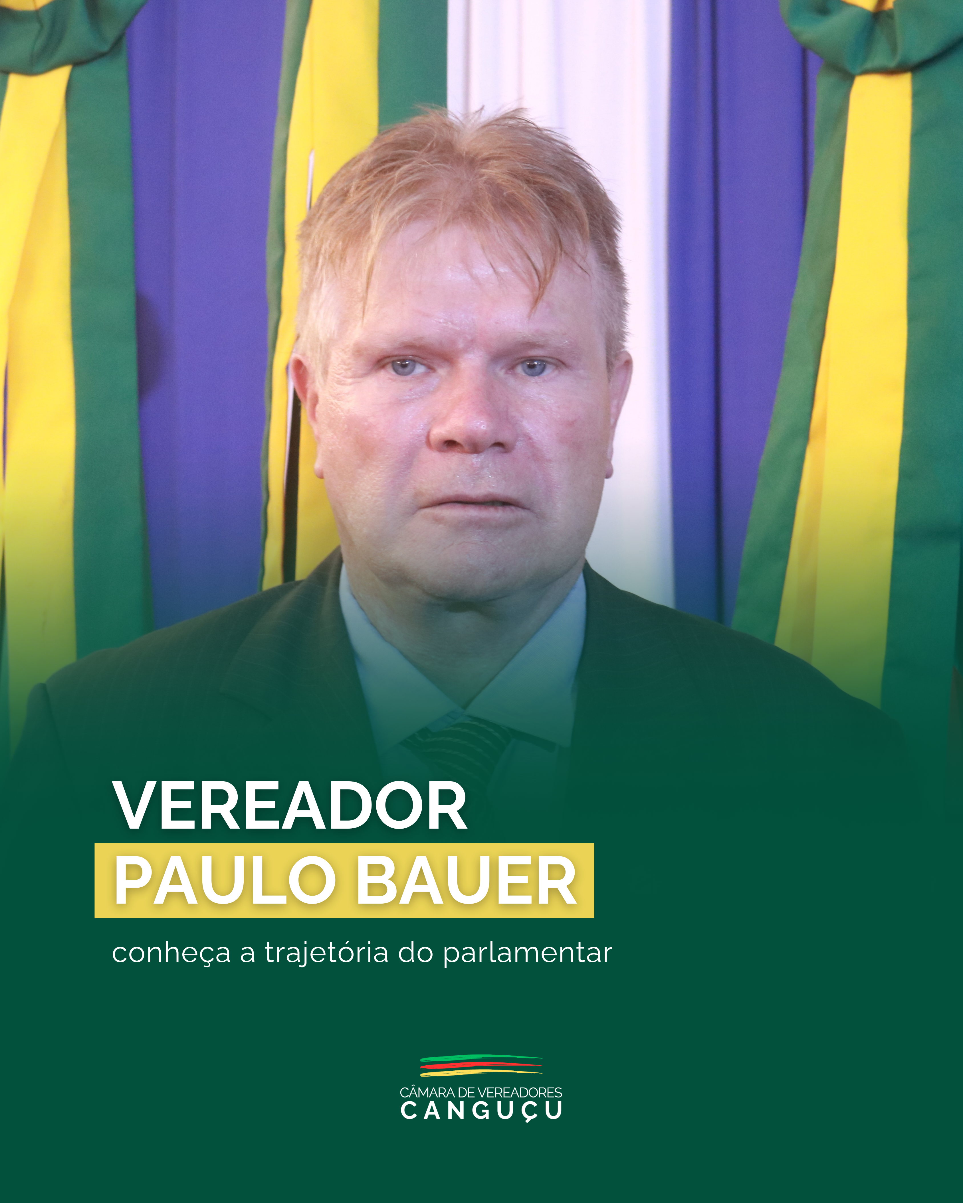Legislativo canguçuense: conheça a trajetória do vereador Paulo Bauer - Câmara de Vereadores de Canguçu