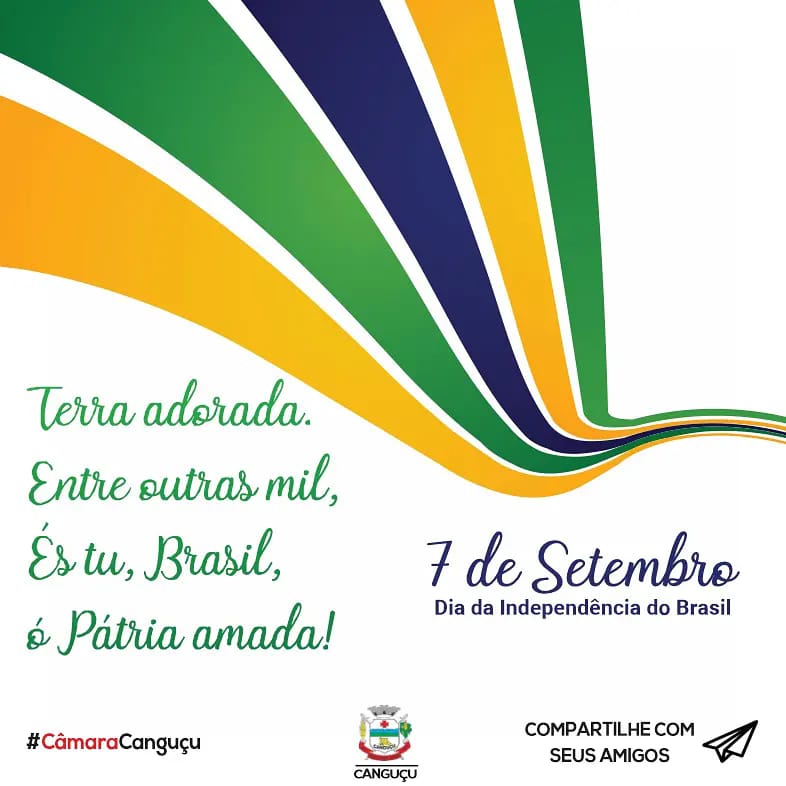 Dia da Independência - Câmara de vereadores de Canguçu