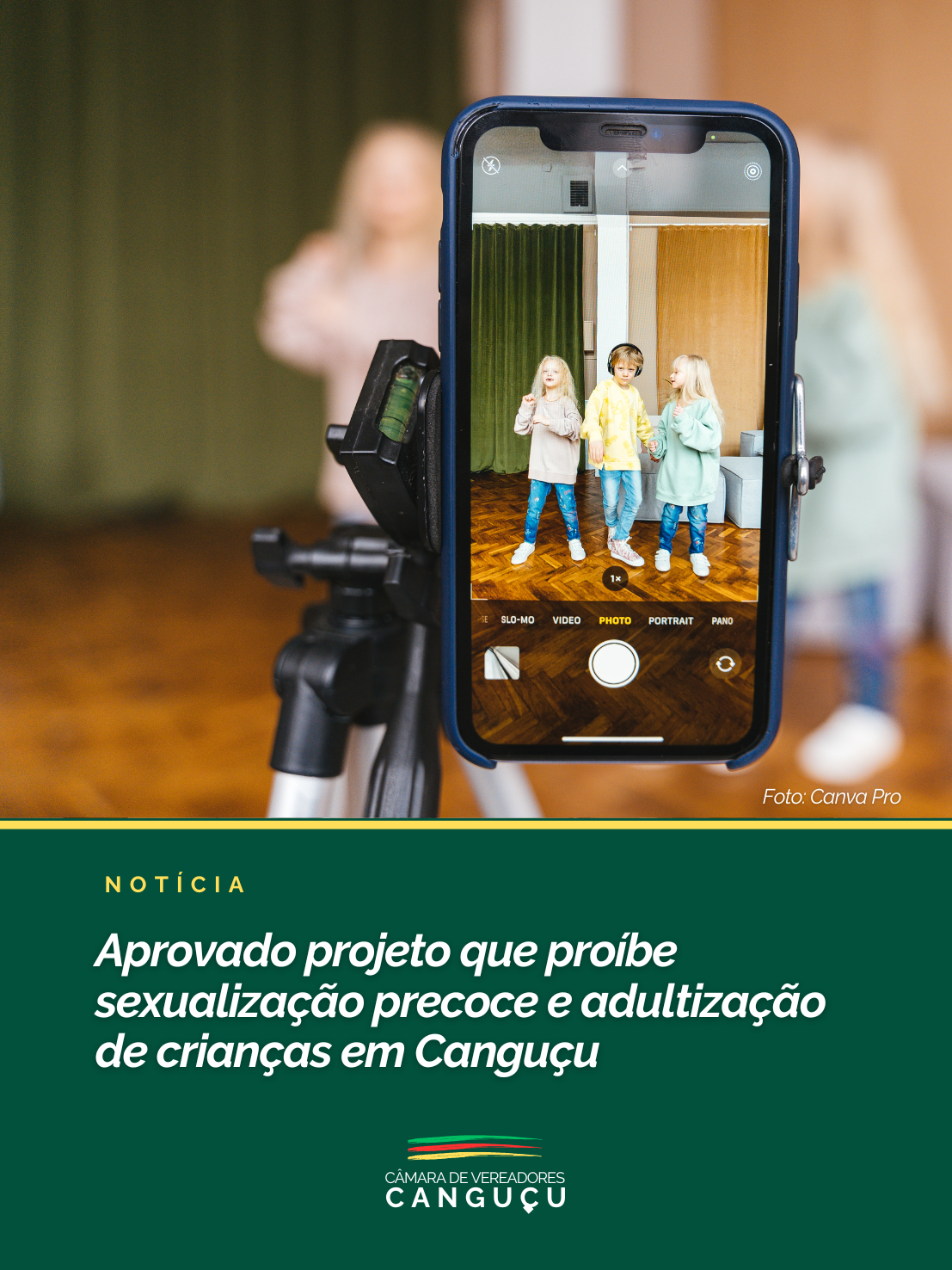 Aprovado projeto que proíbe sexualização precoce e adultização de crianças em Canguçu - Câmara de Vereadores de Canguçu