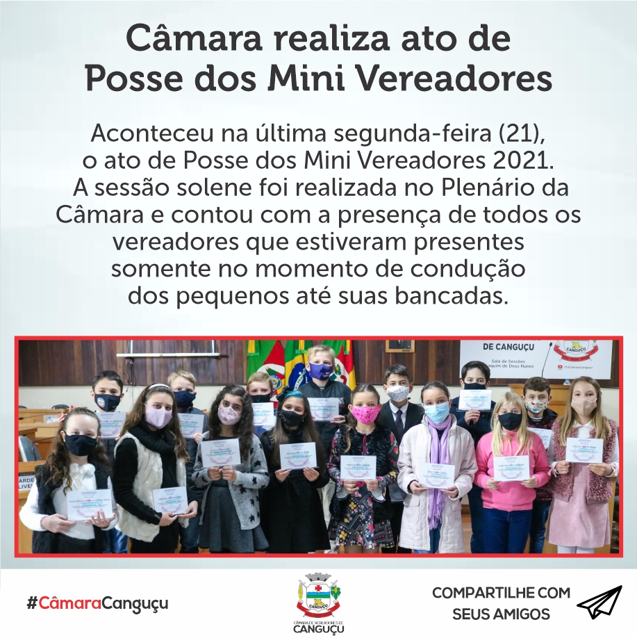 Câmara realiza ato de Posse dos Mini Vereadores - Câmara de vereadores de Canguçu