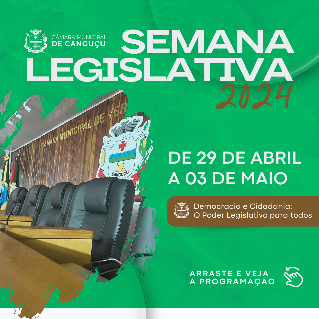 Câmara dá inicio à Semana Legislativa de 2024 - Câmara de vereadores de Canguçu