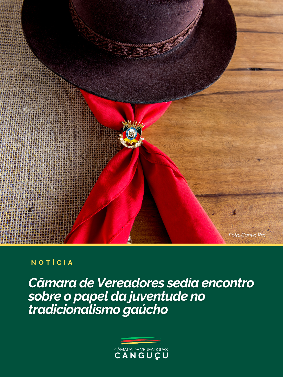 Câmara de Vereadores sedia encontro sobre o papel da juventude no tradicionalismo gaúcho - Câmara de Vereadores de Canguçu